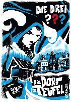 Die drei ??? Das Dorf der Teufel (drei Fragezeichen) 1