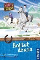 bokomslag Kati und Azuro 01. Rettet Azuro