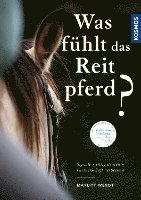 bokomslag Was fühlt das Reitpferd?