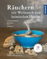 bokomslag Räuchern mit Weihrauch und heimischen Harzen