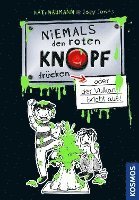 bokomslag Niemals den roten Knopf drücken 1, oder der Vulkan bricht aus