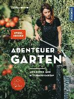 Carolin Engwert - Abenteuer Garten, Häftad