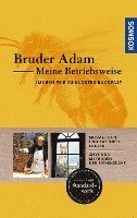 Bruder Adam - Meine Betriebsweise, Häftad