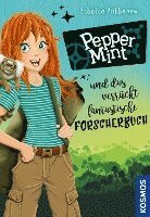 bokomslag Pepper Mint - und das verrückt fantastische Forscherbuch