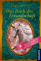 Linda Chapman - Sternenschweif, Das Buch der Freundschaft, Inbunden