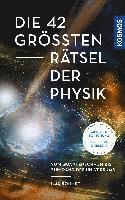 Ilja Bohnet - Die 42 größten Rätsel der Physik, Häftad