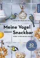 bokomslag Meine Vogel-Snackbar