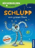 bokomslag Schlupp, Bücherhelden 1. Klasse, Schlupp vom Grünen Stern