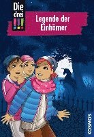 bokomslag Die drei !!! 73. Legende der Einhörner (drei Ausrufezeichen)