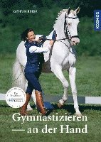 bokomslag Gymnastizieren an der Hand