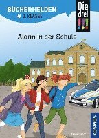 bokomslag Die drei !!!, Bücherhelden 2. Klasse, Alarm in der Schule