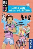 bokomslag Die drei !!!, Ganoven, Gouda und ganz viel Amsterdam