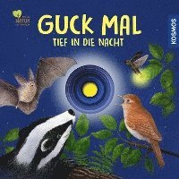 bokomslag Guck mal tief in die Nacht