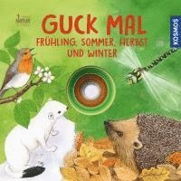 bokomslag Guck mal. Frühling, Sommer, Herbst und Winter