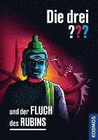 bokomslag Die drei ??? und der Fluch des Rubins (drei Fragzeichen)