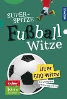 bokomslag Superspitze Fußballwitze