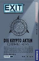 bokomslag EXIT¿ - Das Buch: Die Krypto Akten. Codename: AL1A5