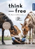 bokomslag Think free - Pferdegerechte Kommunikation