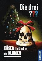 bokomslag Die drei ??? Böser die Glocken nie klingen