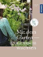 bokomslag Mit dem Garten gemeinsam wachsen