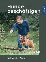 Hunde beschäftigen mit Martin Rütter 1