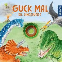 Lisa Apfelbacher, Regina Schwarz - Guck mal die Dinosaurier, Inbunden