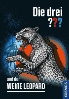 bokomslag Die drei ??? und der weiße Leopard