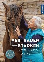 Vertrauen stärken mit Tellington Training