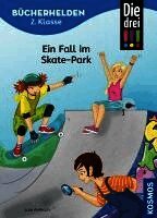 Die drei !!!, Bücherhelden 2. Klasse, Ein Fall im Skate-Park