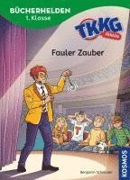 bokomslag TKKG Junior, Bücherhelden 1. Klasse, Fauler Zauber