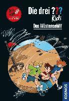 Boris Pfeiffer - Die drei ??? Kids Dein Fall, Das Wüstenschiff, Inbunden