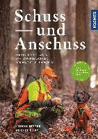 Stefan Mayer, Hubert Kapp - Schuss und Anschuss, Inbunden