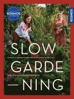 bokomslag Slow Gardening