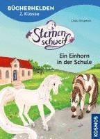 bokomslag Sternenschweif, Bücherhelden 2. Klasse, Ein Einhorn in der Schule