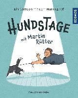 bokomslag Hundstage mit Martin Rütter