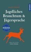 bokomslag Jagdliches Brauchtum und Jägersprache