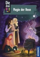 Die drei !!!, 113, Magie der Hexe 1