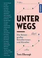 Travis Elborough - Unterwegs, Inbunden