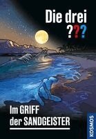 Christoph Dittert - Die drei ??? Im Griff der Sandgeister, Inbunden