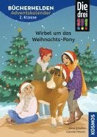 Anne Scheller - Die drei !!!, Bücherhelden 2. Klasse, Adventskalender, Wirbel um das Weihnachts-Pony, Inbunden