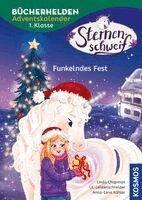 Linda Chapman, Uli Leistenschneider - Sternenschweif, Bücherhelden 1. Klasse, Adventskalender, Funkelndes Fest, Inbunden