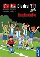 bokomslag Die drei ??? Kids, Team Bundesliga