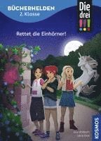bokomslag Die drei !!!, Bücherhelden 2. Klasse, Rettet die Einhörner!