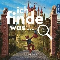 bokomslag Ich finde was, Im Märchenwald