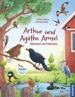 Arthur & Agathe Amsel - Abenteuer am Futterhaus