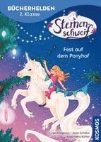 Linda Chapman, Anne Scheller - Sternenschweif, Bücherhelden 2. Klasse, Fest auf dem Ponyhof, Inbunden