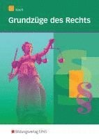 Grundzüge des Rechts. Schülerband. Bürgerliches Recht und Zivilprozessrecht. Schülerband 1