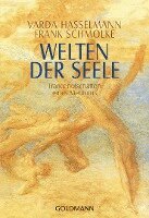 Varda Hasselmann, Frank Schmolke - Welten der Seele, Häftad