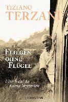 Tiziano Terzani - Fliegen ohne Flügel, Häftad