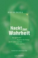 David Deida - Nackt zur Wahrheit, Häftad